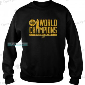 World Champions Golden State Warriors Basketball Sweatshirt