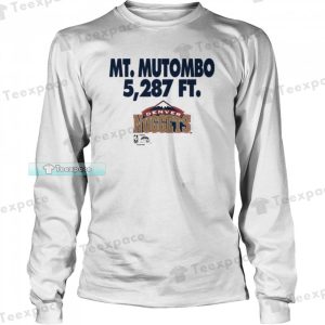 Denver Nuggets Mt. Mutombo 5287 Ft Long Sleeve Shirt