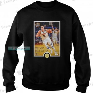 Denver Nuggets Nikola Jokic MVP Plaque Signature Sweatshirt