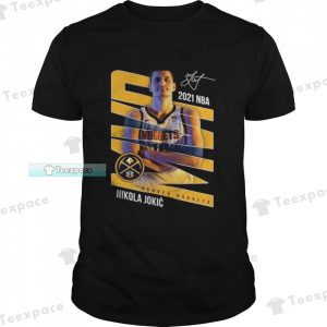 Denver Nuggets Nikola Jokic MVP Signature Unisex T Shirt