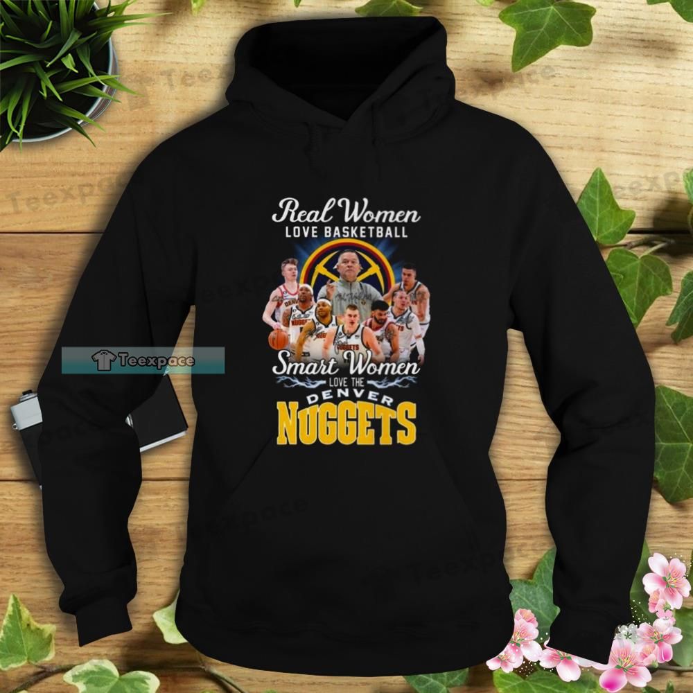 Denver Nuggets Real Women Love Basketball Signatures Hoodie