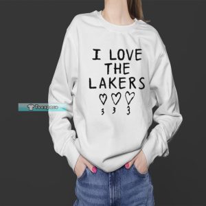 I Love The Lakers Sweatshirt