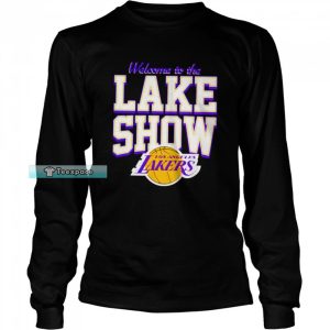 Lakers Welcome To The Lake Show Long Sleeve Shirt