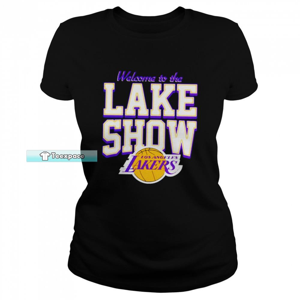 Lakers Welcome To The Lake Show T Shirt Womens