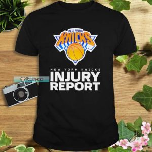 New York Knicks Injury Report Knicks Shirt