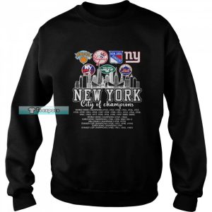 New York Knicks Yankees Rangers Giants City Of Champions Sweatshirt