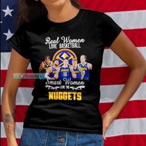 Smart Woman Love Denver Nuggets T Shirt Womens