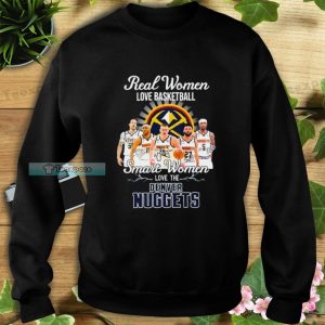 Smart Women Love The Denver Nuggets Sweatshirt
