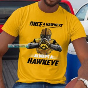Iowa Hawkeyes Always A Hawkeyes Crewneck T shirt