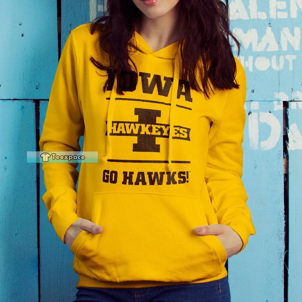 Iowa Hawkeyes Go Hawks Shirt Hawkeyes Gifts For Him Hoodie