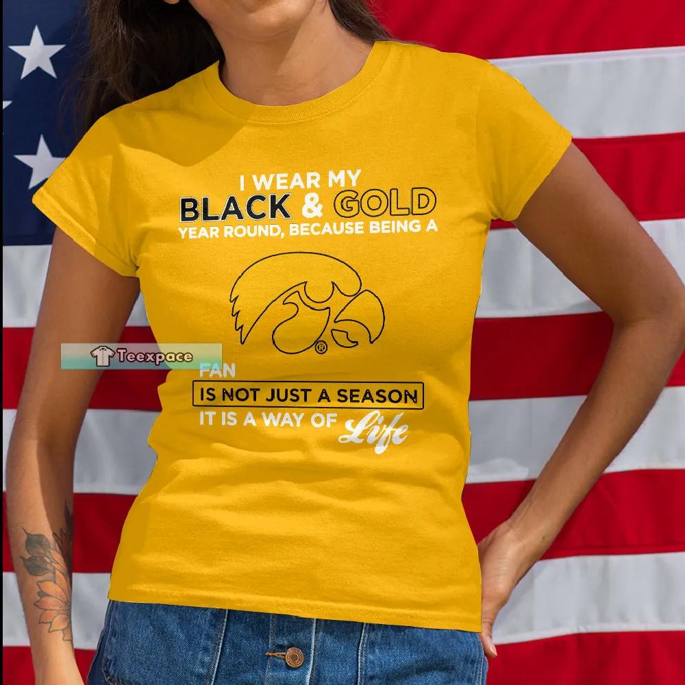 Iowa Hawkeyes Its A Way Of Life T Shirt Womens