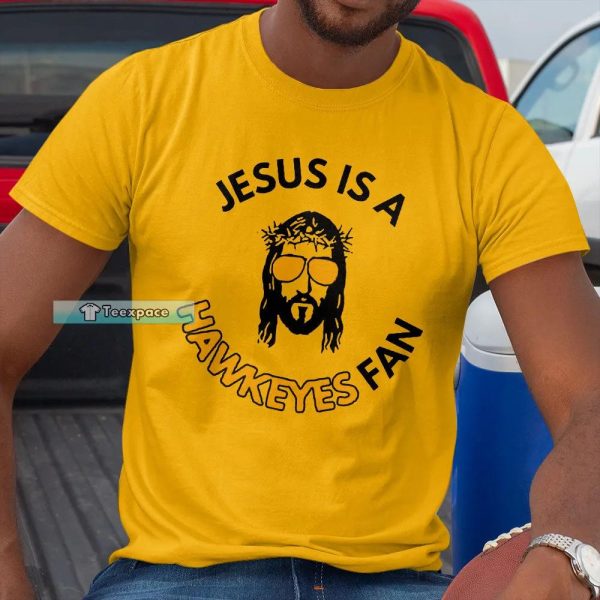 Iowa Hawkeyes Jesus Is A Hawkeyes Fan Shirt
