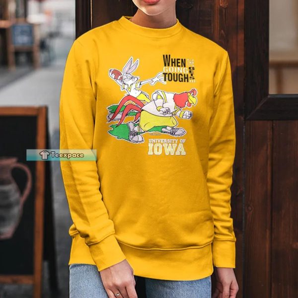 Iowa Hawkeyes When The Going Gets Tough Shirt