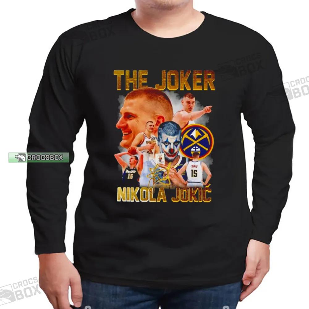The Joker Nikola Jokic Denver Nuggets Long Sleeve Shirt