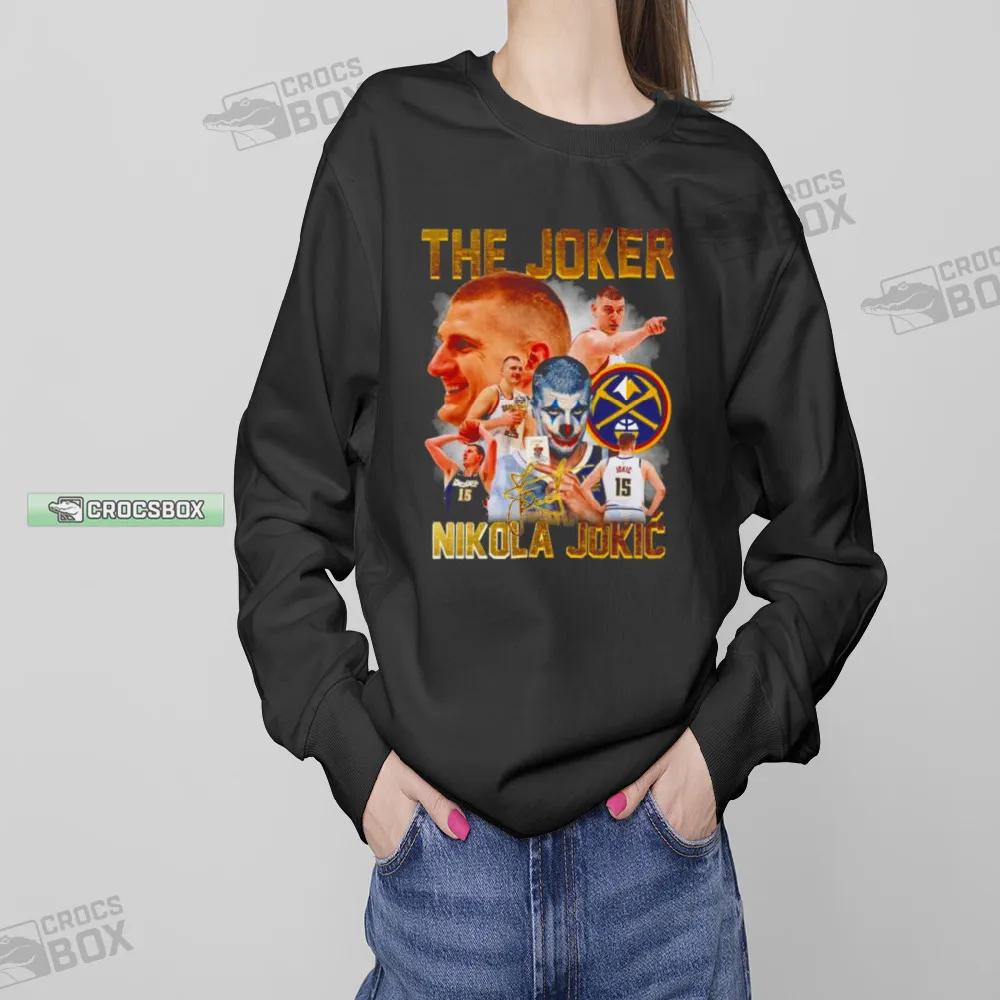 The Joker Nikola Jokic Denver Nuggets Sweatshirt
